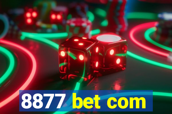 8877 bet com